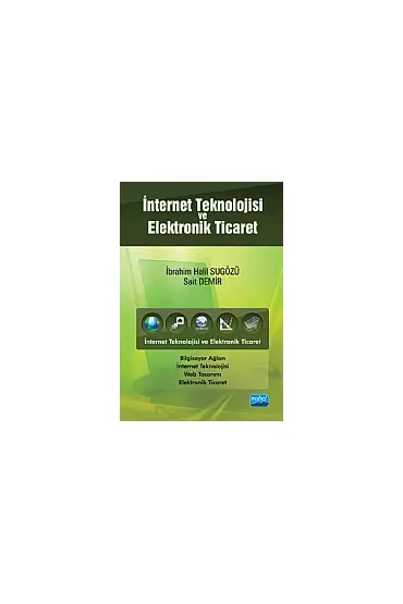 İnternet Teknolojisi ve Elektronik Ticaret