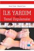 İlk Yardım ve Temel Uygulamalar