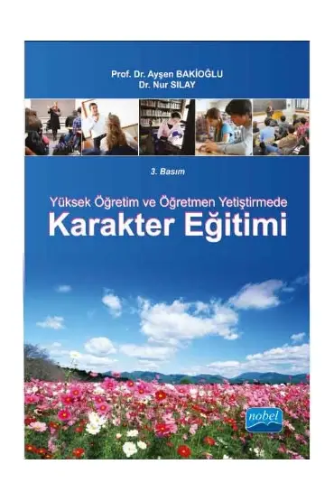 Yüksek Öğretim ve Öğretmen Yetiştirmede Karakter Eğitimi