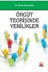 Örgüt Teorisinde Yenilikler