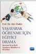 Yaşayarak Öğrenme İçin Eğitici Drama