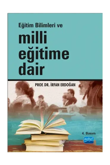 Eğitim Bilimleri ve MİLLİ EĞİTİME DAİR