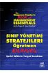 SINIF YÖNETİMİ STRATEJİLERİ - Öğretmen Kılavuzu / The Classroom Teachers Book of Management Essentials