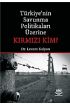 Türkiye&39nin Savunma Politikaları Üzerine Kırmızı Kim?