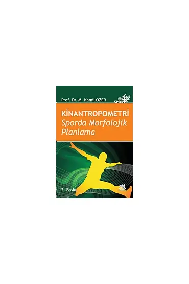 Kinantropometri Sporda Morfolojik Planlama