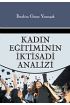 Kadın Eğitiminin İktisadi Analizi