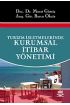 Turizm İşletmelerinde Kurumsal İtibar Yönetimi