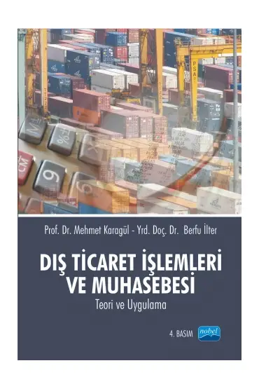 Dış Ticaret İşlemleri ve Muhasebesi