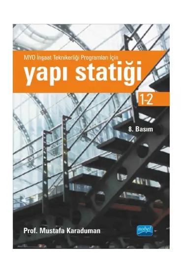 YAPI STATİĞİ - MYO İnşaat Teknikerliği Programları İçin