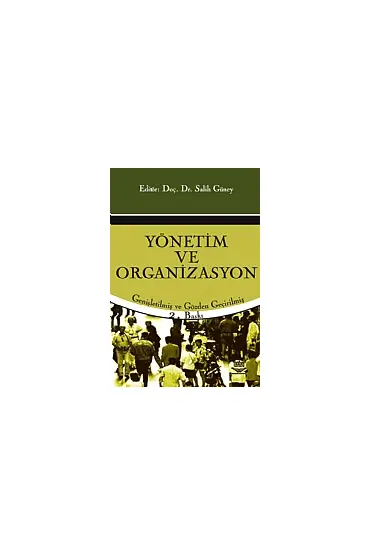 Yönetim ve Organizasyon