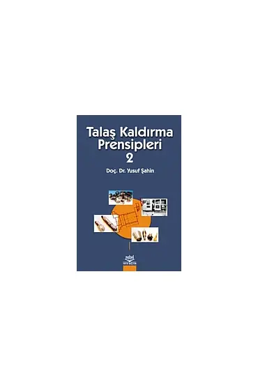 Talaş Kaldırma Prensipleri 2