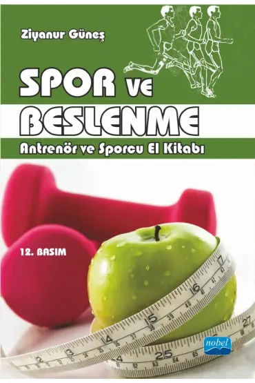 SPOR VE BESLENME - Antrenör ve Sporcu El Kitabı