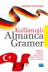 KULLANIŞLI ALMANCA GRAMER / Örnekler - Çeviriler - Alıştırmalar - Karşılaştırmalar - Testler ve Sınavlar