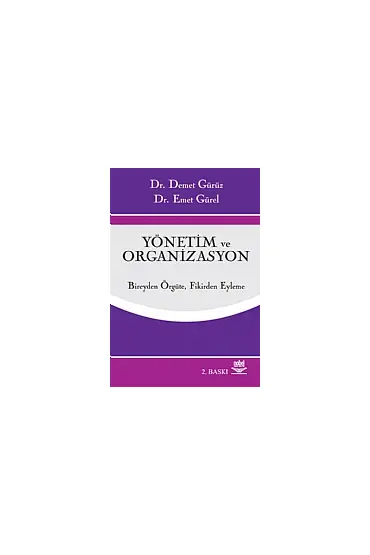 Yönetim ve Organizasyon