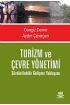 Turizm ve Çevre Yönetimi