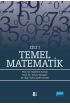 Temel Matematik Cilt 1