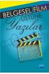 Belgesel Film Üstüne Yazılar