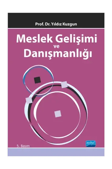 Meslek Gelişimi ve Danışmanlığı