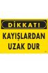  202 Dikkat Kayışlardan Uzak Dur Uyarı Levhası 25x35 KOD:225