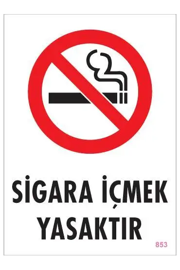  202 Sigara İçmek Yasaktır Uyarı Levhası 25x35 KOD:853