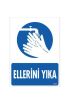  202 Ellerini Yıka Uyarı Levhası 25x35 KOD:1250