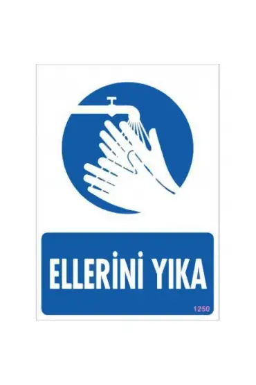  202 Ellerini Yıka Uyarı Levhası 25x35 KOD:1250