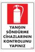  202 Yangın Söndürme Tüpü Uyarı Levhası 25x35 KOD:860