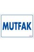  202 Mutfak Uyarı Levhası 17,5x25 KOD:1657