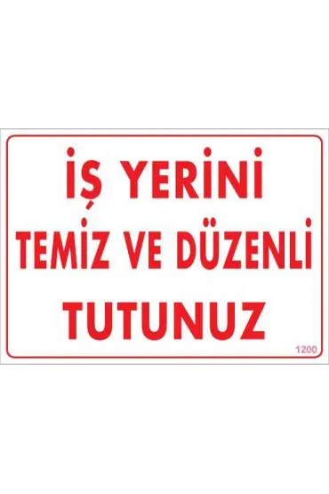  202 Temizlik Düzen Uyarı Levhası 25x35 KOD:1200