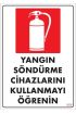  202 Yangın Söndürme Tüpü Uyarı Levhası 25x35 KOD:859