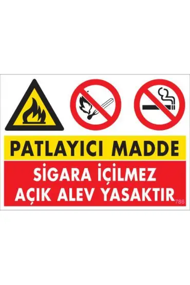  202 Patlayıcı Madde Uyarı Levhası 25x35 KOD:786