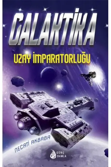 Galaktika - Uzay İmparatorluğu