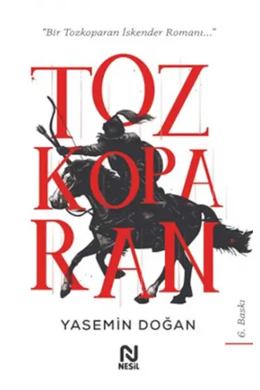 Tozkoparan - Bir Tozkoparan İskender Romanı...