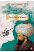 Tarihte İz Bırakanlar - Dünyayı Değiştiren Hükümdar - Fatih Sultan Mehmet