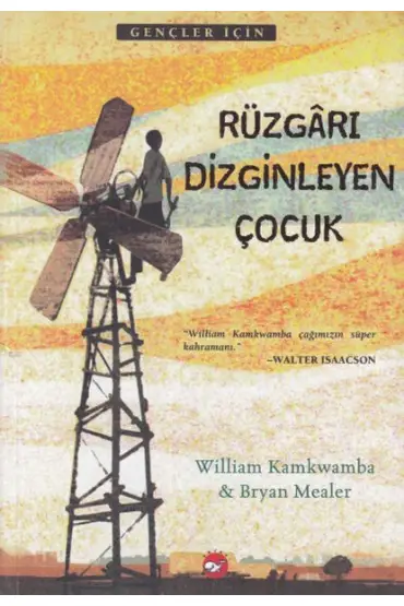 Rüzgarı Dizginleyen Çocuk