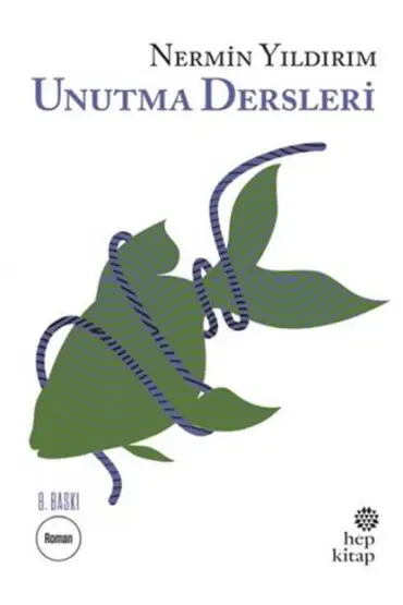 Unutma Dersleri