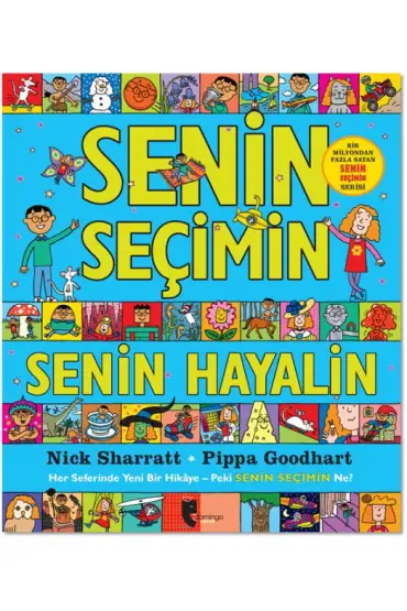 Senin Seçimin Senin Hayalin