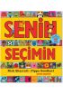 Senin Seçimin