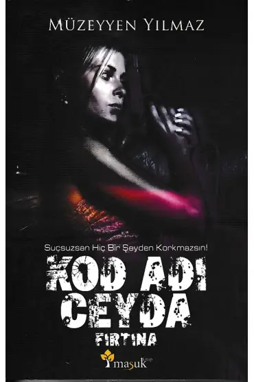 Kod Adı Ceyda - Fırtına