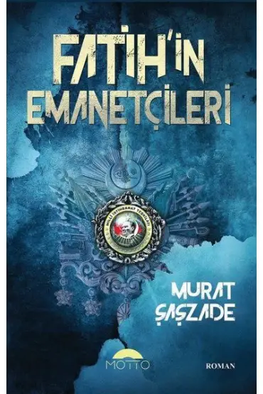 Fatih'in Emanetçileri