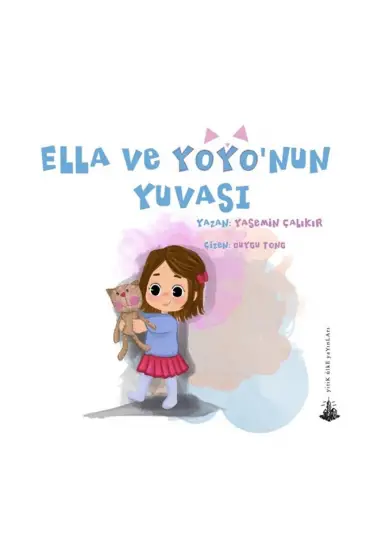 Ella ve Yoyo'nun Yuvası