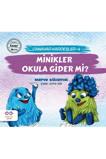 Minikler Okula Gider mi? - Canavar Kardeşler 4