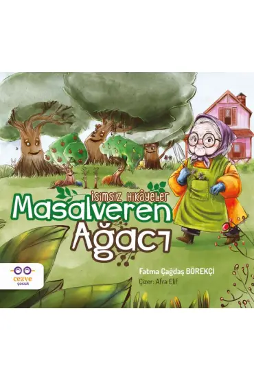 Masalveren Ağacı - İsimsiz Hikâyeler