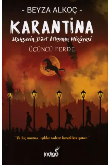 Karantina - Üçüncü Perde (Ciltli)