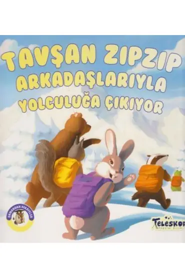 Tavşan Zıpzıp Arkadaşlarıyla Yolculuğa Çıkıyor - Ormandan Hikayeler