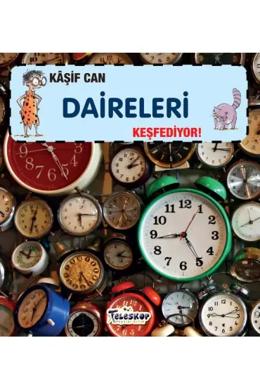 Kaşif Can Daireleri Keşfediyor!