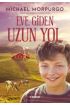 Eve Giden Uzun Yol