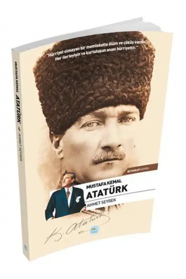 Mustafa Kemal Atatürk (Biyografi)