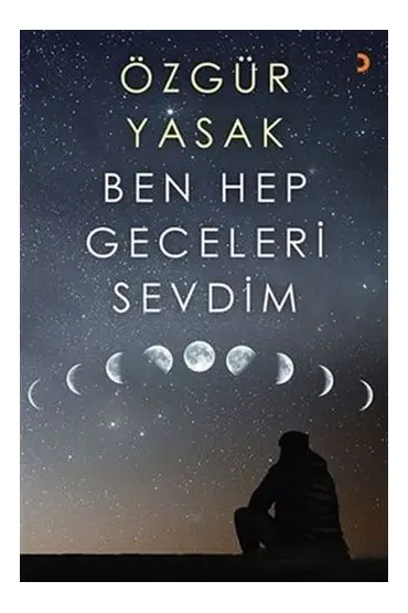 Ben Hep Geceleri Sevdim