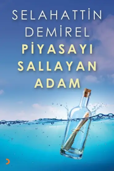 Piyasayı Sallayan Adam